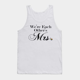 We're Each Other's Mrs. Lesbian Pride Typography Tank Top